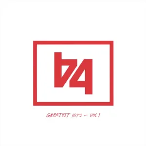b4 greatest hits vol. 2